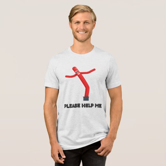 Please Help Me Tri-Blend Shirt (Vorderseite voll)