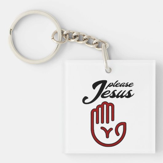 Please Jesus Schlüsselanhänger (Vorderseite)