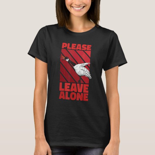 Please Leave Me Alone Canadian Goose Birdwatcher T-Shirt (Vorderseite)