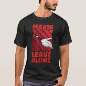 Please Leave Me Alone Canadian Goose Birdwatcher T-Shirt (Vorderseite)