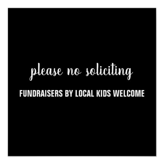 please no soliciting fundraisers by local kids poster (Vorderseite)