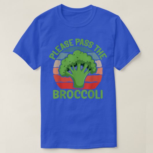 Please Pass the Broccoli  Funny Retro Vegan Brocco T-Shirt (Design vorne)