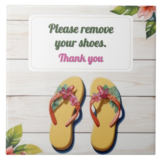 Please Remove Your Shoes Hawaiian Style flip flops Fliese (Vorderseite)