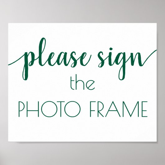 Please Sign the Foto Frame Wird Hunter Green Scrip Poster (Vorne)