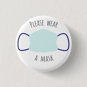 Please Wear A Mask Button