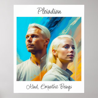 Pleiadians Extraterrestrische Alien Race Poster