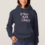 Plie The Day Fun Ballett Dancer Ballerina Sprichwo Hoodie<br><div class="desc">Plie The Day Fun Ballett Dancer Ballerina Sprichwort</div>