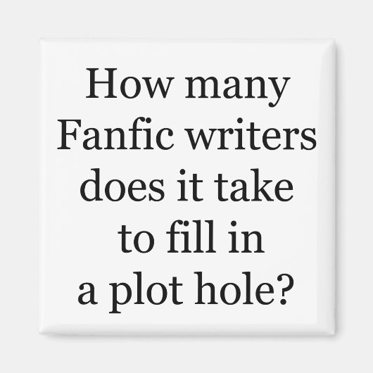 Plot Hole Magnet (Vorne)