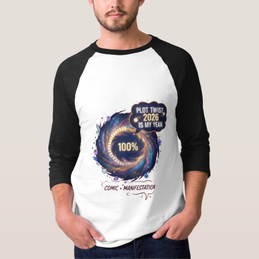 Plot Twist 2026 Is My Year Cosmic Galaxy Motivatio T-Shirt (Vorderseite)
