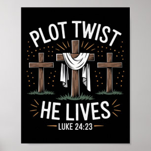 Plot Twist Er Lebt Kreuz Lustiges Christliches Ost Poster