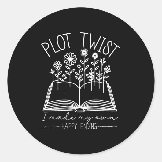 Plot Twist I Made My Own Happy Ending Emwered Moti Runder Aufkleber (Vorderseite)