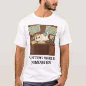 Plotting World Domination Funny Cat T-Shirt (Vorderseite)