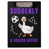 Plötzlich ein Fußball Experte Klemmbrett (Vorderseite)