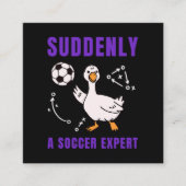 Plötzlich ein Fußball Experte Quadratische Visitenkarte (Vorderseite)