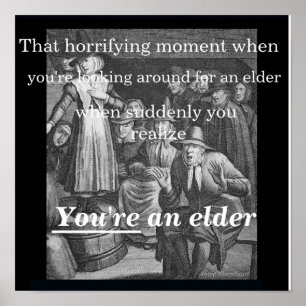 Plötzlich merkt man, dass man ein Älterer ist Poster