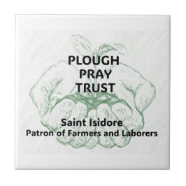 "Plough Pray Trust" Saint Isidore Magnet Fliese