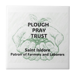 "Plough Pray Trust" Saint Isidore Magnet Fliese