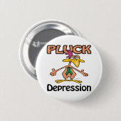 Pluck Depression Awareness Design Button (Vorne & Hinten)