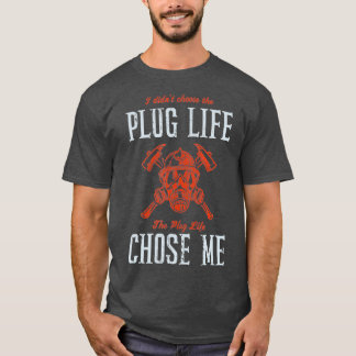 Plug Life Funny Firefighter Freiwilliger Feuerwehr T-Shirt
