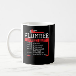 Plumber Funny Hourrate Kaffeetasse
