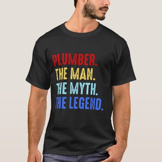 Plumber Man Myth Legend Plumbing Technisches Gesch T-Shirt (Vorderseite)