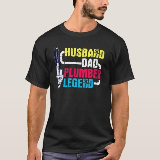 Plumber Vater Husband Legend Vathday T-Shirt (Vorderseite)