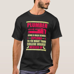 Plumber Wrenches Uni Grad Klempnerfest T-Shirt