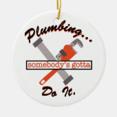 Plumbing Do It Keramik Ornament (Vorne)