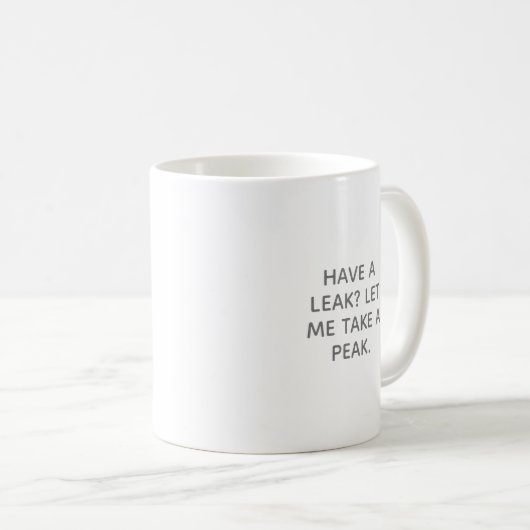 Plumbing Slogans Kaffeetasse (VorderseiteRechts)