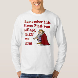 Plünderungs-Rat T-Shirt