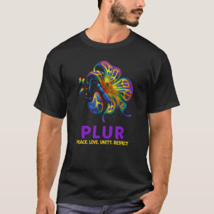 PLUR Butterfly Peace Liebe Unity Respekt EDM House T-Shirt