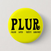 PLUR BUTTON (Vorderseite)