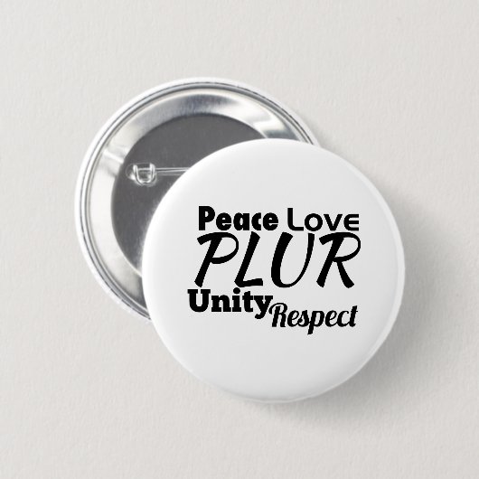 PLUR - Frieden, Liebe, Einheit, Respekt Button (Vorne & Hinten)