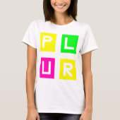 Plur Neon Edc Edm Music House Electro T-Shirt (Vorderseite)