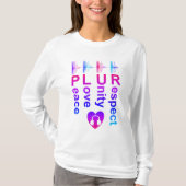 PLUR (Peace Liebe Unity Respect) Langsames Shirt (Vorderseite)