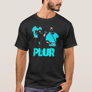 "PLUR " T-Shirt