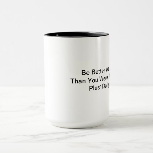 Plus 1 tägliche Tasse (Zentrum)