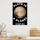 Pluto ist ein Planet, der mich bekämpft - Astronom Poster (Küche)
