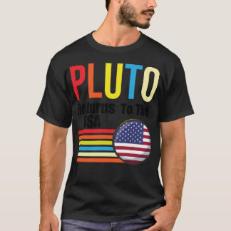 Pluto kehrt zum 22. Februar 2022 in die USA zurück T-Shirt