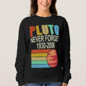 PLUTO Never Forget 1930 2006 Cool Retro Planet Pre Sweatshirt (Vorderseite)