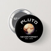 Pluto Never Forget Button (Vorne & Hinten)