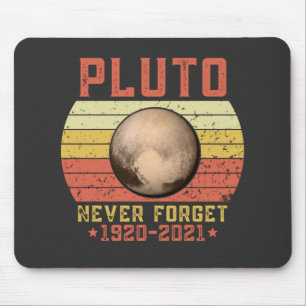 pluto NEVER FORGET Mousepad