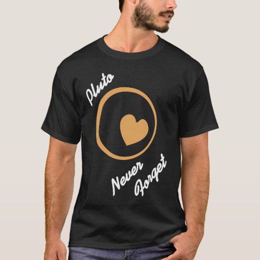 PLUTO Never Forget Retro  Astronomer  Present T-Shirt (Vorderseite)