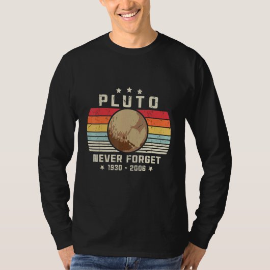 Pluto Never Forget  Retro Space Science T-Shirt (Vorderseite)