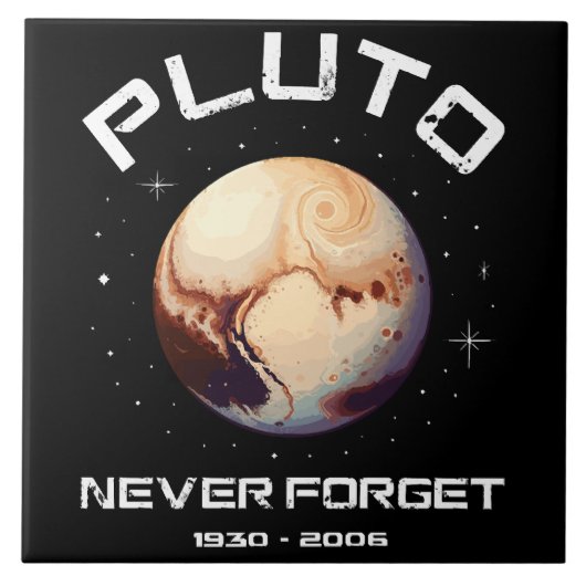 Pluto Niemals Vergessen Fliese (Vorderseite)