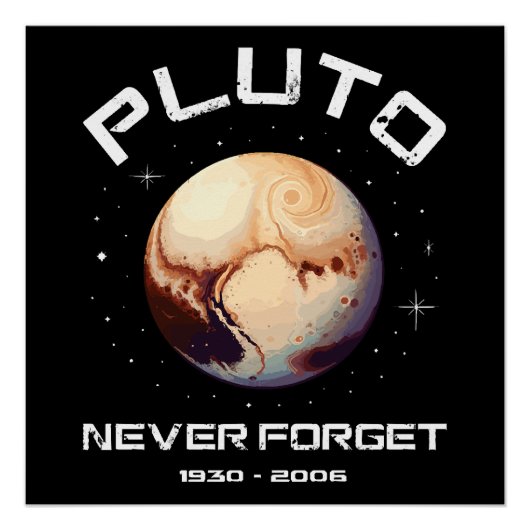 Pluto Niemals Vergessen Poster (Vorderseite)