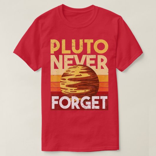 Pluto niemals vergessen T-Shirt (Design vorne)