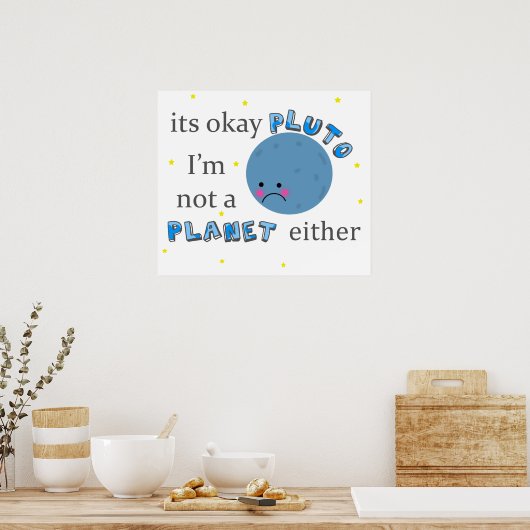 Pluto-Plakat Poster (Küche)