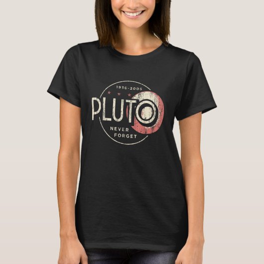 Pluto Pluto Never Forge Funny Retro Science T-Shirt (Vorderseite)