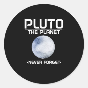 Pluto the Planet (2016) Vergessen Sie nie Runder Aufkleber